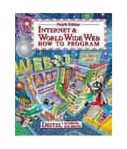 Internet & World Wide Web: How to Program, 4e