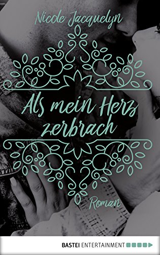 Download Als mein Herz zerbrach: Roman (Unbreak my Heart 1) Download Als mein Herz zerbrach: Roman (Unbreak my Heart 1)