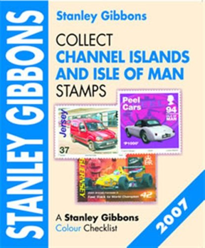 Collect Channel Islands and Isle of Man Stamps (Stamp Catalogue) livre