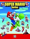 Super Mario Series (Piano Int-Adv) --- Piano - Kondo, Koji --- Alfred Publishing Super Mario Series (Piano Int-Adv) --- Piano - Kondo, Koji --- Alfred Publishing