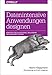 Datenintensive Anwendungen designen: Konzepte für zuverlässige, skalierbare und wartbare Systeme (Animals) by 
