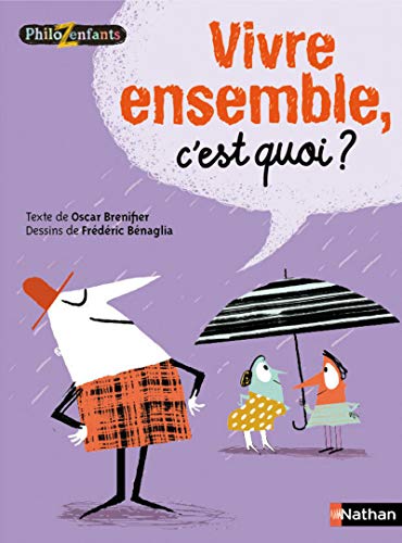 Télécharger Vivre ensemble, c'est quoi ? PDF