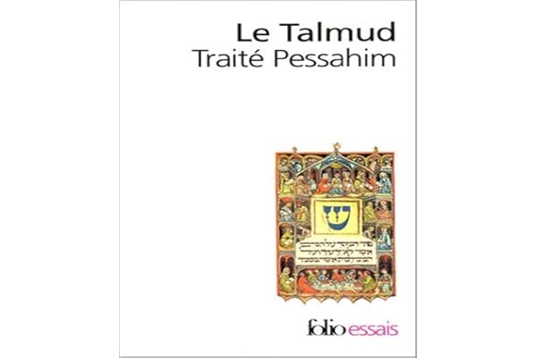 Le Talmud : Traité Pessahim