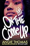 On the Come Up (English Edition) by Angie Thomas