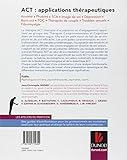 Image de ACT : applications thérapeutiques - Anxiété, phobies, TCA, image de soi, dépression, burn-out, TOC,: Anxiété, phobies, TCA, image de soi, dépre