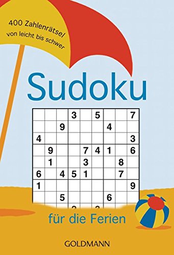 Download Sudoku für die Ferien: 400 Zahlenrätsel von leicht bis schwer Download Sudoku für die Ferien: 400 Zahlenrätsel von leicht bis schwer