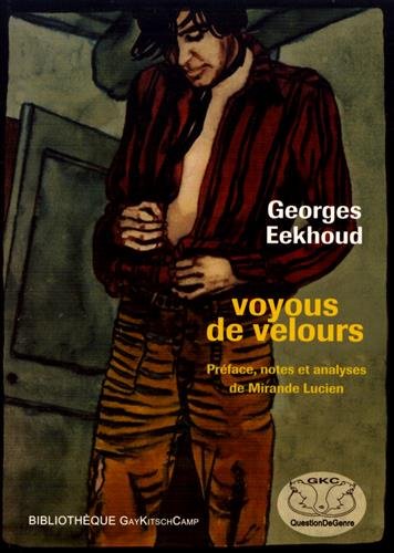 Download Voyous de velours : Ou L'autre vue. Suivi deUn savoureux enfer ou La naissance d'un roman Download Voyous de velours : Ou L'autre vue. Suivi deUn savoureux enfer ou La naissance d'un roman
