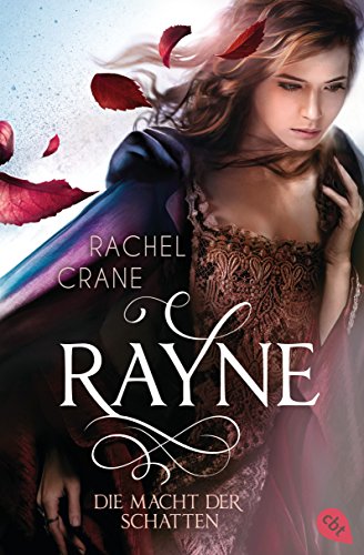 Cover zum Buch Rayne: Die Macht der Schatten