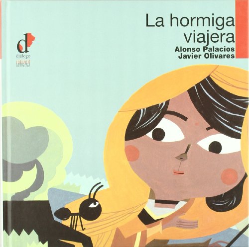 Download La hormiga viajera (Inf. Lib. Muy Ilustrados) Download La hormiga viajera (Inf. Lib. Muy Ilustrados)