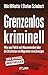 Produktbild Grenzenlos kriminell