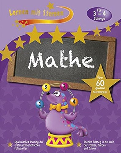 Lernen mit Sternen - Mathe für 3- bis 4-Jährige: Über 60 goldene Sternsticker