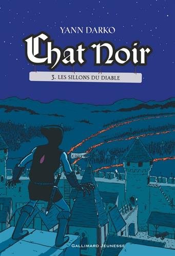 Chat Noir, Tome 3 : Les sillons du Diable en ligne