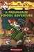 A Fabumouse School Adventure: 38 (Geronimo Stilton) RS.181.00