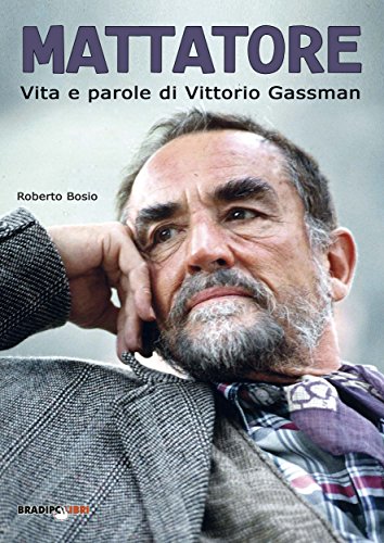 Download Mattatore. Vita e parole di Vittorio Gassman Download Mattatore. Vita e parole di Vittorio Gassman