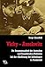 Produktbild Vichy - Auschwitz. Die Zusammenarbeit der deutschen und französischen Behörden bei der "Endlösung der Judenfrage" in Frankreich