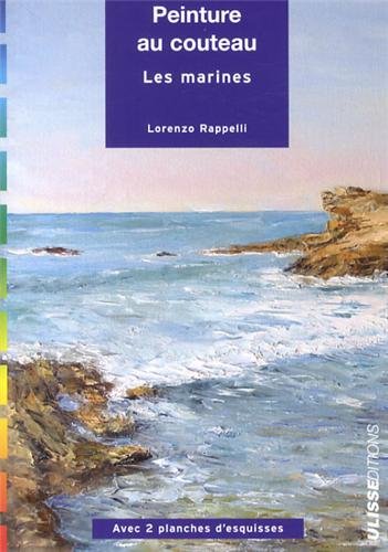 Download Peinture au couteau : Les marines Download Peinture au couteau : Les marines