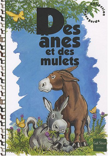 Des ânes et des mulets