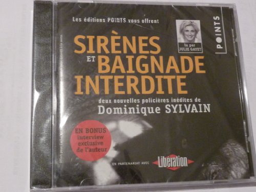 couverture de : Sir&egrave;nes et baignade interdite : Deux nouvelles polici&egrave;res...