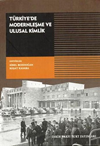 Download Turkiye De Modernlesme Ve Ulusal Kimlik Pdf Alfredchaz