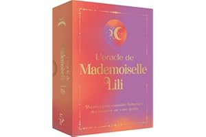 L'oracle de Mademoiselle Lili - Coffret de 55 cartes avec un livret de 80 pages - Découvrez les mess