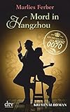 Bücher Neuerscheinungen 2022 - Null-Null-Siebzig, Mord in Hangzhou: Kriminalroman von Marlies Ferber
