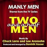 chuck bartowski serie tv streaming  Two and a Half Men: Theme from the TV Series (Chuck Lorre, Lee Aronsohn)
