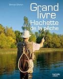 Image de Le grand livre Hachette de la pêche