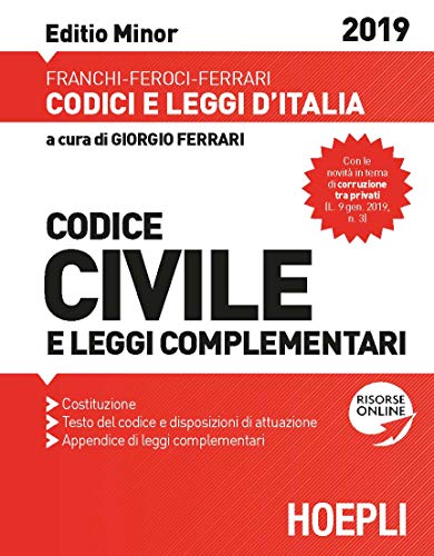 Codice civile e leggi complementari 2019. Editio minor. Con espansione online Codice civile e leggi complementari 2019. Editio minor. Con espansione online