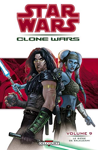 Télécharger Star Wars - Clone Wars T09 - Le siège de Saleucami livre En ligne