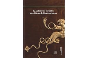 La Galerie de meubles de Fontainebleau