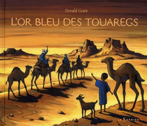 L'or bleu des Touaregs