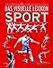 Das visuelle Lexikon Sport (Gerstenbergs Visuelle Enzyklopädie) by 