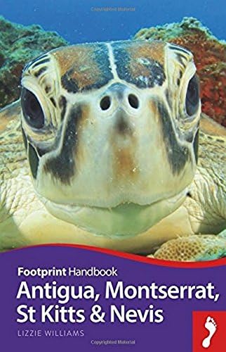 Antigua, Montserrat, St Kitts and Nevis (Footprint Handbook)
