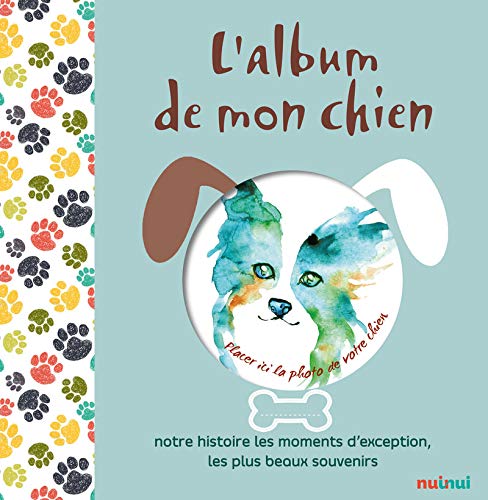 Télécharger L'album de mon chien Francais PDF