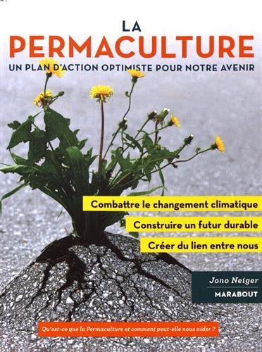 Permaculture : la promesse francais Permaculture : la promesse francais