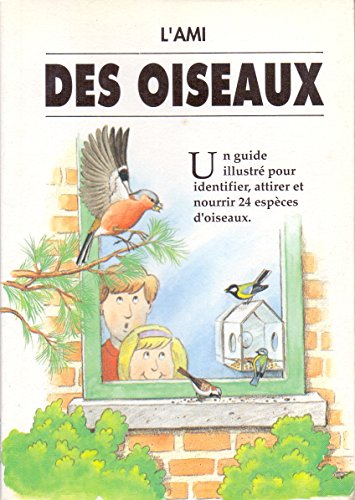 couverture de : Ami des oiseaux, L'