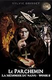 Image de Le Parchemin (La Mémoire du Sang t. 2)