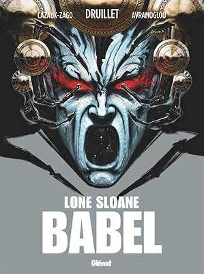 Glénat BD Lone Sloane - Babel