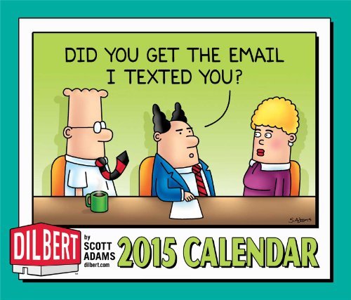 Dilbert 2015 Day-to-Day Calendar by Scott Adams (2014-07-08)
