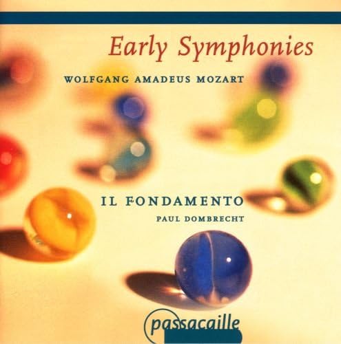 Mozart: Early Symphonies (K16, K19, K Anh 223/19a, K22, K32, K Anh 214/45b) /Il Fondamento · Dombrecht