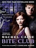 Bite Club: The Morganville Vampires (English Edition) by 