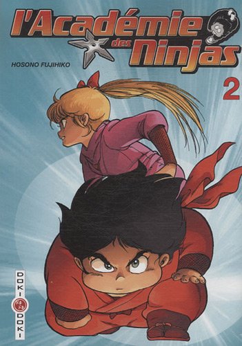L'Académie des Ninjas — Tome 2
