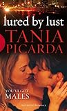Lured By Lust (Black Lace) (English Edition) by Tania Picarda