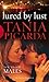 Lured By Lust (Black Lace) (English Edition) by Tania Picarda