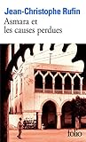 Asmara et les causes perdues - Prix Interallié 1999