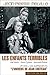 ENFANTS TERRIBLES (LES) by Bernard Jacques