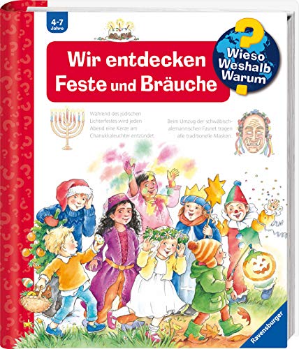 Wir entdecken Feste und Bräuche (Wieso? Weshalb? Warum?, Band 72)