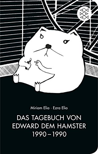 Download Das Tagebuch von Edward dem Hamster 1990 - 1990 (Fischer Taschenbibliothek) Download Das Tagebuch von Edward dem Hamster 1990 - 1990 (Fischer Taschenbibliothek)