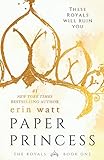 Paper Princess (Royals, Band 1) by Erin Watt
