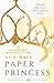 Paper Princess (Royals, Band 1) by Erin Watt